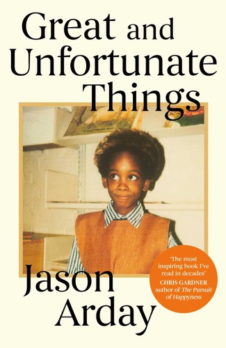 Great and unfortunate - and, things