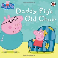 Peppa Pig: Daddy Pig's Old