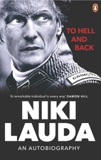 TO HELL & BACK by Niki Lauda