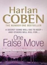 One false move-