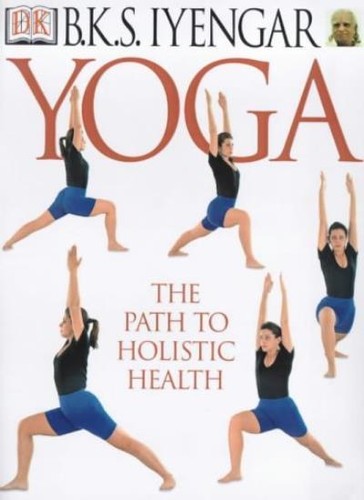 Yoga the path - the, holistic