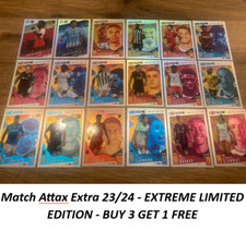 Match Attax Extra 23/24 - EXTREME LIMITED EDITION - BUY 3 GET 1 FREE