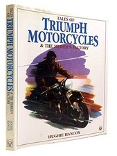 Tales of Triumph Motorcycles &