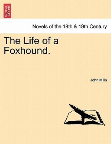 Life foxhound paperback - life, a