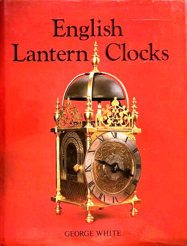 English lantern clocks - english, by