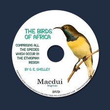 The birds of Africa 1896-1912 by George Ernest Shelley 7 Pdf E-books 1 Data DVD