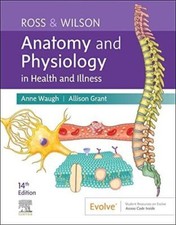 Ross and Wilson Anatomy and Physiology in Health and Illness by Anne Waugh...