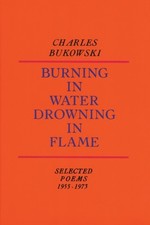 Burning in Water, Drowning in