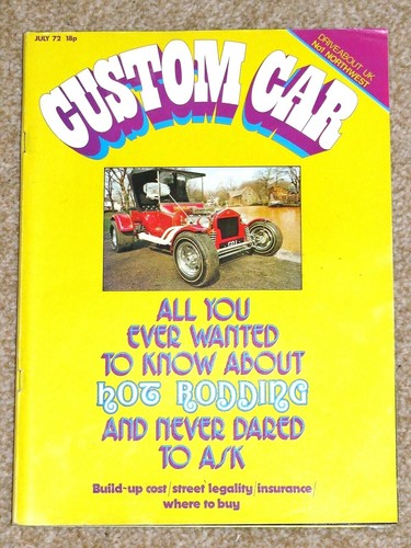 Custom car magazine july - magazine, 1972