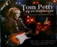 TOM PETTY AND THE HEARTBREAKERS : CLASSIC AIRWAVES CD FREE Shipping, Save £s