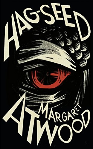 Hag seed margaret atwood - hag-seed:,
