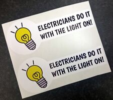 Funny Electrician Stickers for Van - Kangoo Movano Vivaro Caddy Dispatch Transit