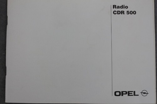 Opel radio cdr 500 manual - cdr,