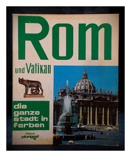 SANTINI, LORETTA Rom und Vatikan : die ganze Stadt in Farben 1978 Paperback
