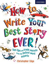 How to Write Your Best Story Ever!, Edge, Christopher