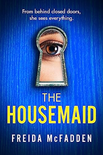 The housemaid absolutely - the, an