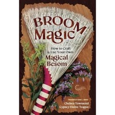 Broom Magic : How to Craft and