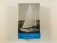 TRIMARAN THIRD BOOK Arthur Piver 1hardcover in dust jacket 1st/2nd printing 1969