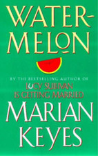 Watermelon, Marian Keyes