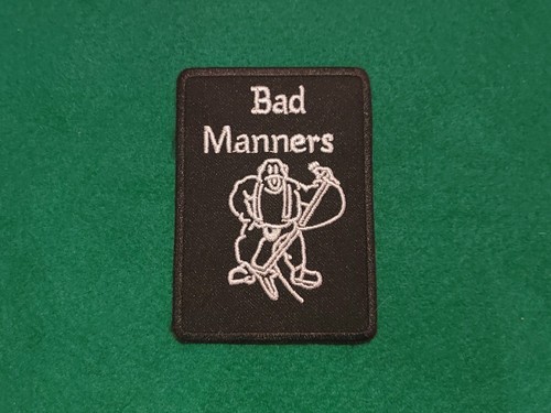Bad manners patch sew iron - sew,