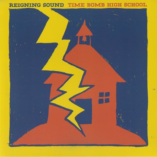 Reigning sound time bomb - reigning,
