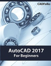 AutoCAD 2017 For Beginners