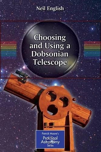 Choosing and using dobsonian - choosing,