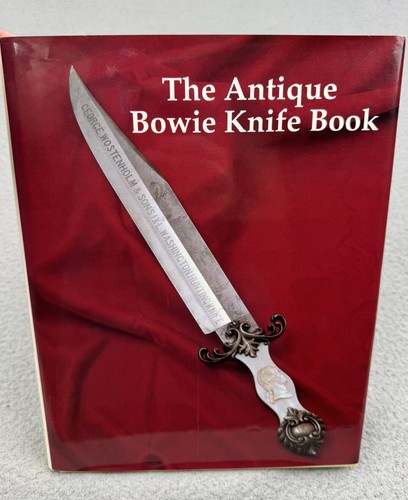 The antique bowie knife book - the,