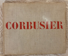 Le Corbusier : Oeuvre complete