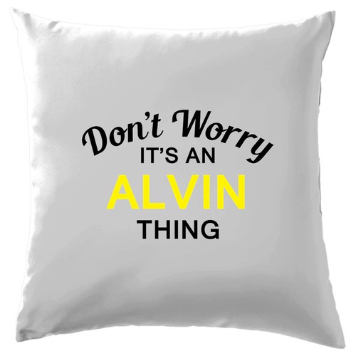 Don worry an alvin - it's,