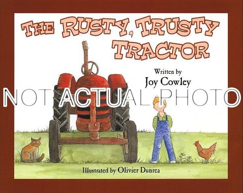 The rusty trusty tractor - the,