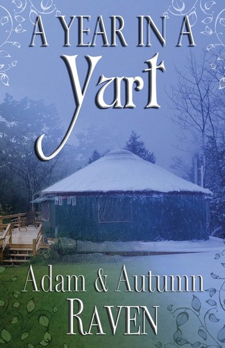 Year yurt an - a, yurt: