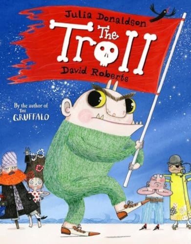 The troll julia donaldson - the,