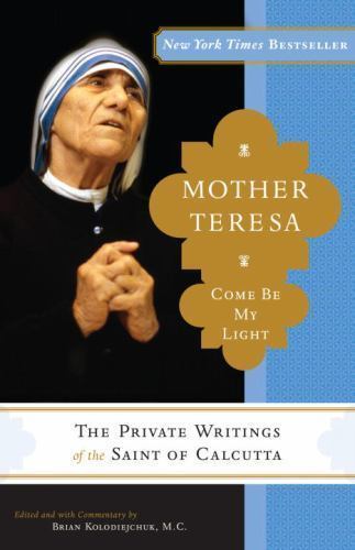 Mother teresa come my - teresa:,
