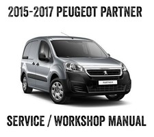 2015-2017 Peugeot Partner Repair Workshop Service Manual PDF File