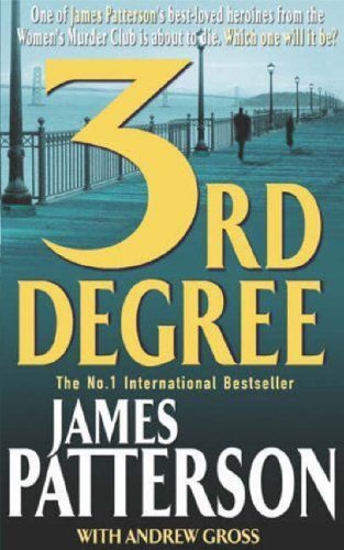 3rd degree womens murder club - 3rd, (womens