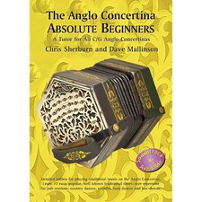 The Anglo Concertina Absolute Beginners Book Only