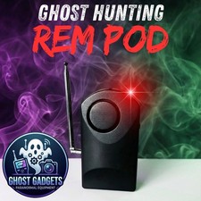 REM Pod - Ghost Hunting