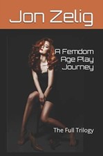 Zelig - A Femdom Age Play