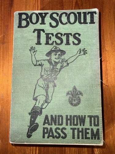 Boy scout tests and - tests,