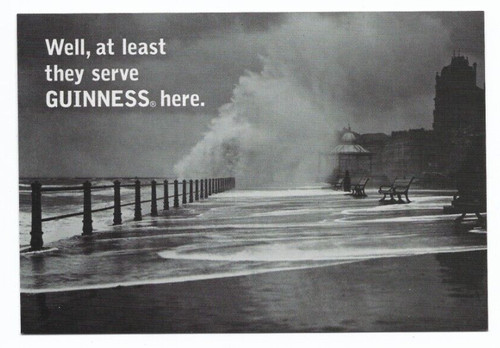 Guinness well at least - ''well,,