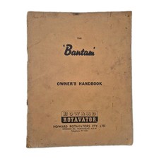 The "Bantam" Vintage Owner's Handbook And Parts List - Howard Rotavators