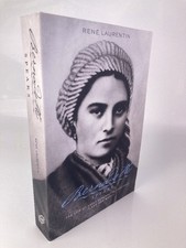 Bernadette Speaks: A Life of