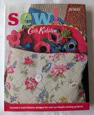CATH KIDSTON Sew! Hardback Book - over 40 simple sewing projects 