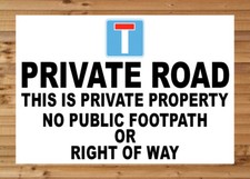PRIVATE ROAD PRIVATE PROPERTY