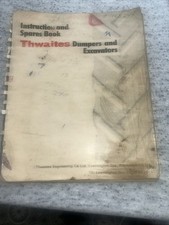 THWAITES 3 TON DUMPER MK II Instruction And Spares Book * We Print 4 U *