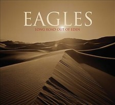 The Eagles : Long Road Out of