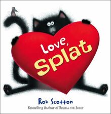 Love, Splat (Splat the Cat) By