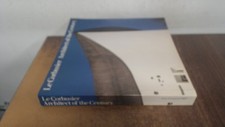 			Le Corbusier, architect of
