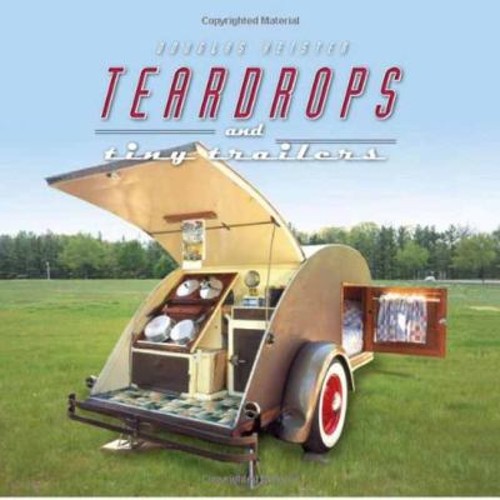 Teardrops and tiny trailers - tiny,